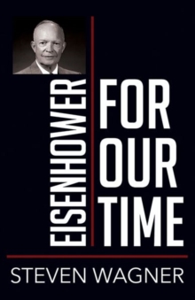 Image for Eisenhower for Our Time