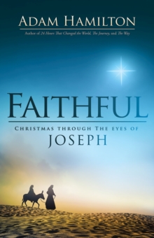 Image for Faithful: Christmas through the eyes of Joseph