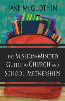 Image for Mission-Minded Guide to Church and School Partnerships