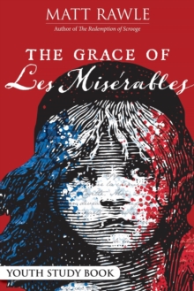 Image for Grace of Les Miserables Youth Study Book, The