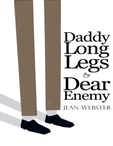 Image for Daddy Long-Legs and Dear Enemy: Illustrated