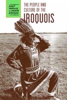 Image for The People and Culture of the Iroquois