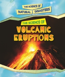 Image for The science of volcanic eruptions