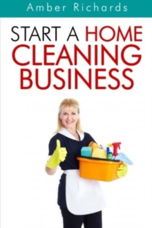 Image for Start A Home Cleaning Business