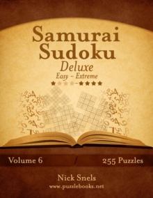 Image for Samurai Sudoku Deluxe - Easy to Extreme - Volume 6 - 255 Puzzles