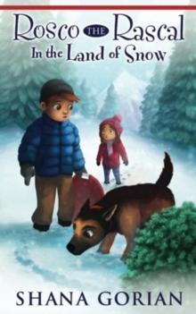 Image for Rosco the Rascal In the Land of Snow