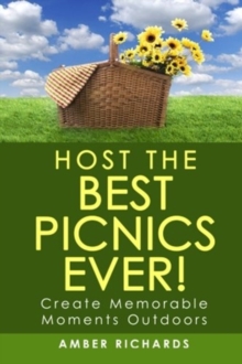 Image for Host the Best Picnics Ever!