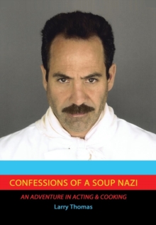 Image for Confessions of a Soup Nazi