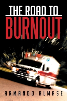 Image for The Road to Burnout