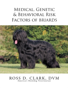 Image for Medical, Genetic & Behavioral Risk Factors of Tawny Briards