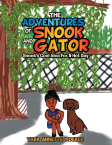 Image for Adventures of Snook and Gator: Snook'S Cool Idea for a Hot Day