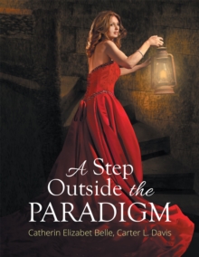 Image for Step Outside the Paradigm