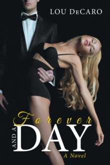 Image for Forever and a Day: A Novel