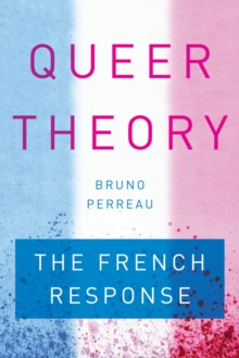 Image for Queer theory  : the French response
