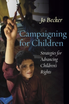 Image for Campaigning for children  : strategies for advancing children's rights