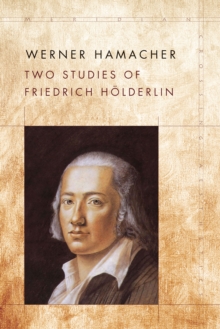 Image for Two studies of Friedrich Hèolderlin