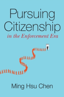 Image for Pursuing citizenship in the enforcement era
