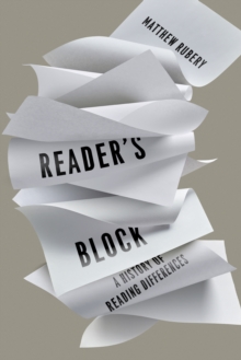 Image for Reader's Block: A History of Reading Differences