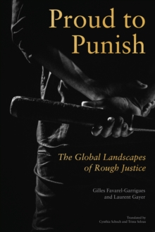 Proud to Punish: The Global Landscapes of Rough Justice