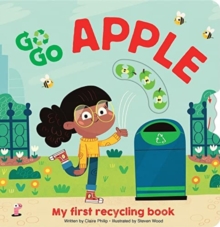 Image for GO GO ECO: Apple My first recycling book