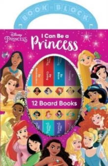 MY FIRST LIBRARY I CAN BE A PRINCESS