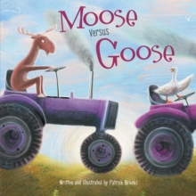 Image for Moose Versus Goose
