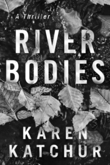 River Bodies