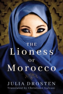 Image for The Lioness of Morocco