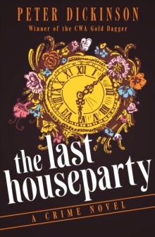 Image for The Last Houseparty: A Crime Novel