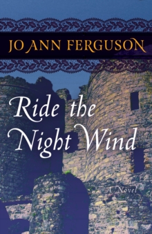 Image for Ride the Night Wind: A Novel