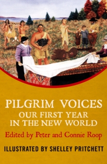 Image for Pilgrim Voices: Our First Year in the New World