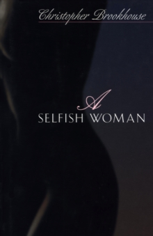 Image for A Selfish Woman