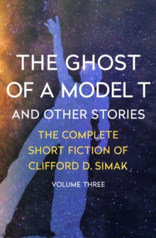 Image for The Ghost of a Model T: And Other Stories