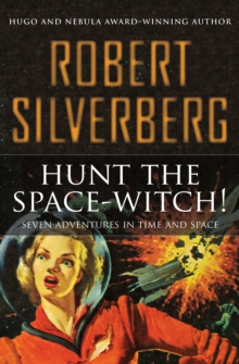 Image for Hunt the Space-Witch!: Seven Adventures in Time and Space