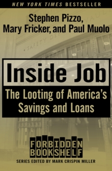Image for Inside job: the looting of America's savings and loans