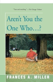 Image for Aren't You the One Who...?