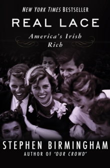Image for Real lace: America's Irish rich