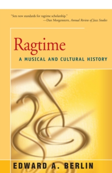 Image for Ragtime : A Musical and Cultural History