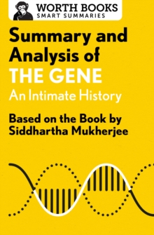Image for Summary and Analysis of The Gene: An Intimate History: Based on the Book by Siddhartha Mukherjee