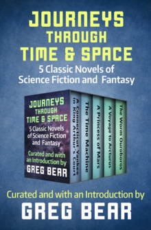 Image for Journeys through time & space: 5 classic novels of science fiction and fantasy