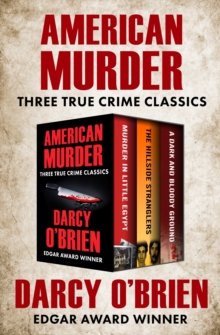 Image for American Murder: Three True Crime Classics