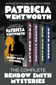 Image for The Complete Benbow Smith Mysteries: Fool Errant, Danger Calling, Walk with Care, and Down Under