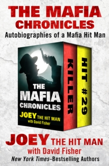 Image for The Mafia Chronicles: Autobiographies of a Mafia Hit Man