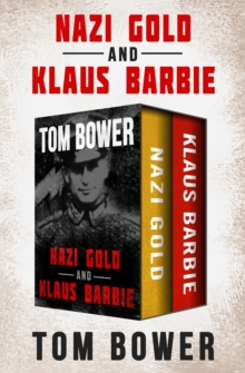 Image for Nazi Gold and Klaus Barbie