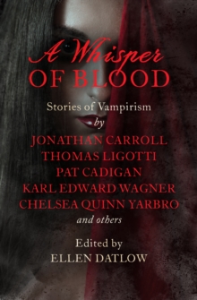 Image for A Whisper of Blood: Stories of Vampirism