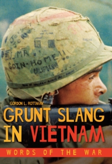 Image for Grunt Slang in Vietnam: Words of the War