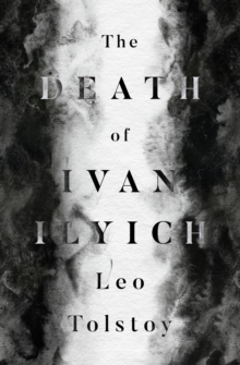 Image for Death of Ivan Ilyich