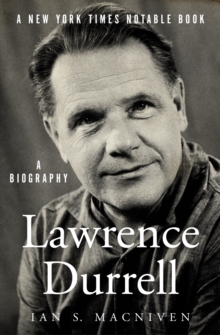 Image for Lawrence Durrell: A Biography