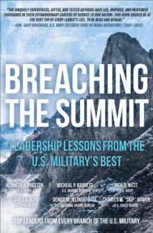 Image for Breaching the Summit: Leadership Lessons from the U.S. Military's Best