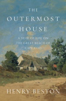 Image for Outermost House: A Year of Life on the Great Beach of Cape Cod